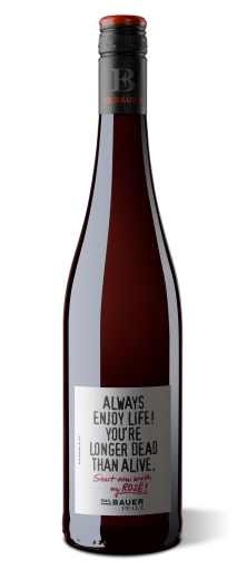 Emil Bauer Rosé "Always enjoy life"
